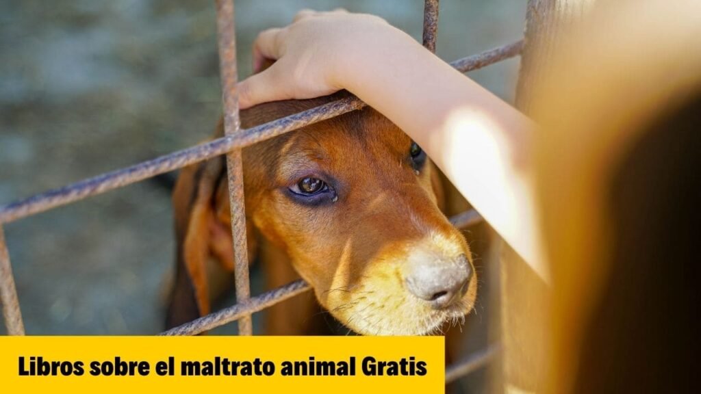 Libros sobre el Maltrato Animal