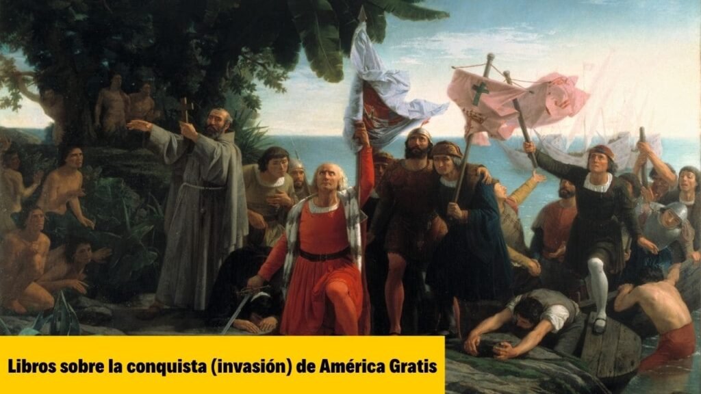 Libros de la Conquista de América