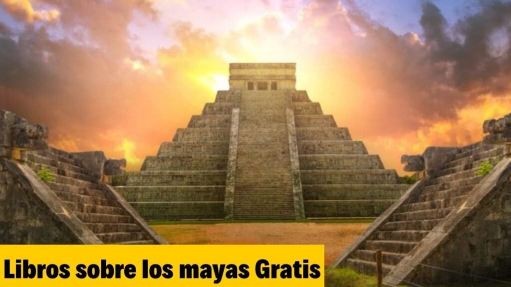 Libros sobre los Mayas