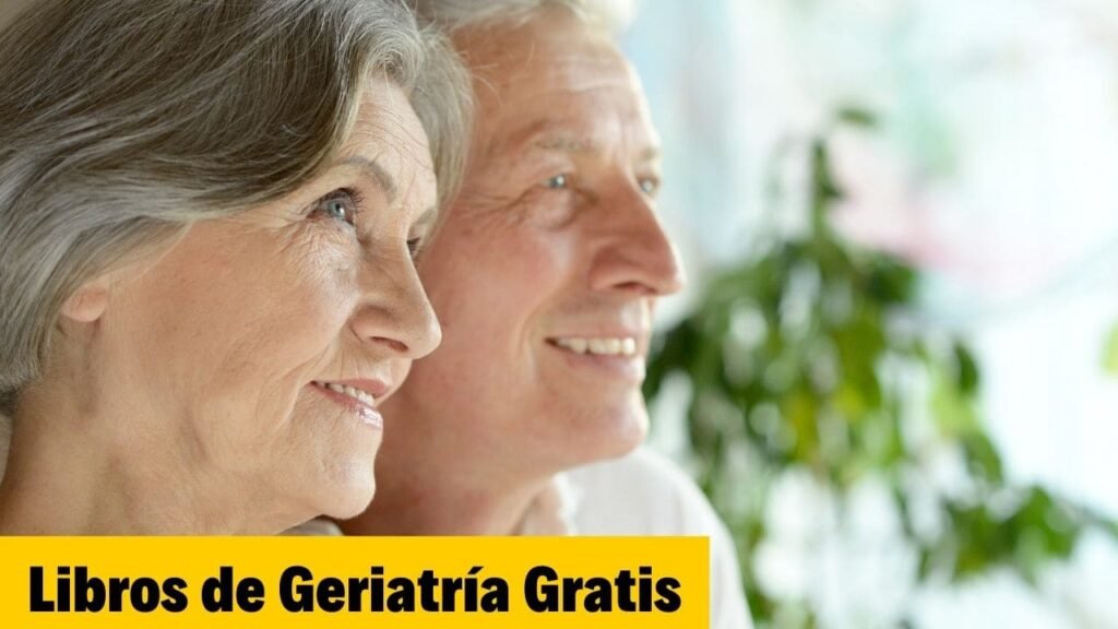 Libros de Geriatría Gratis