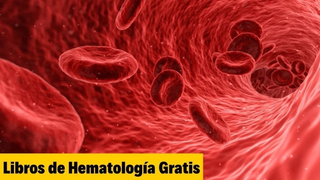 Libros de Hematología Gratis