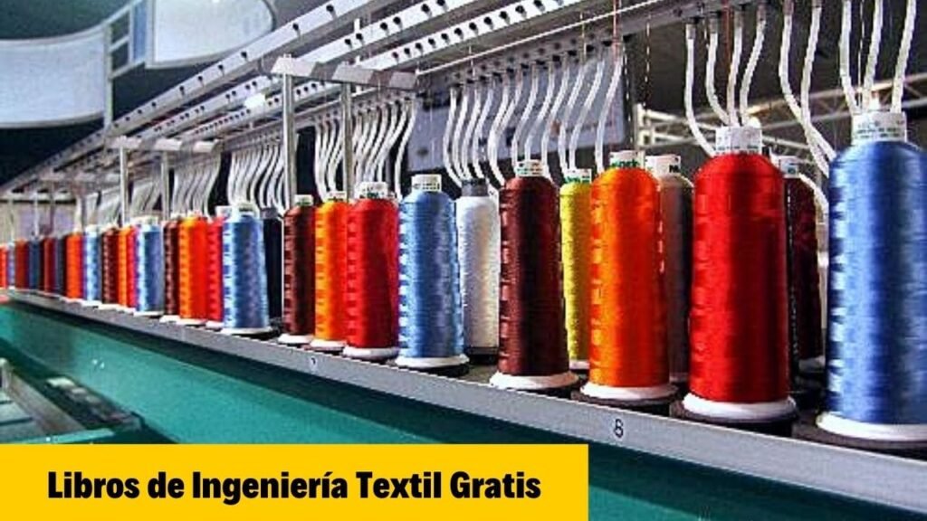 Libros de Ingeniería Textil Gratis