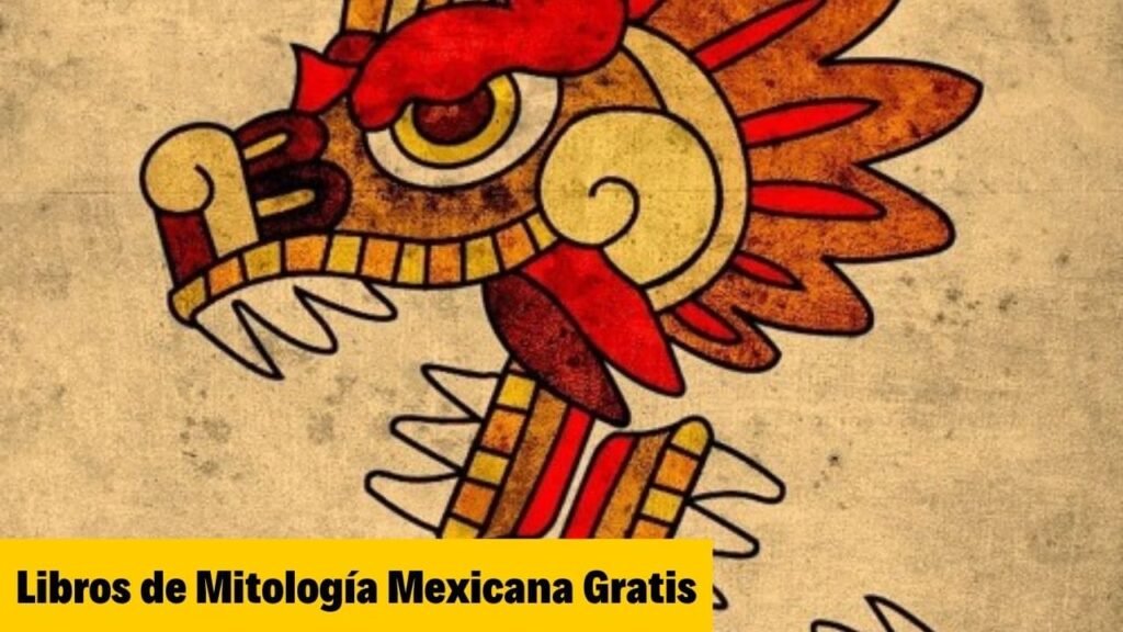 Libros de Mitología Mexicana Gratis