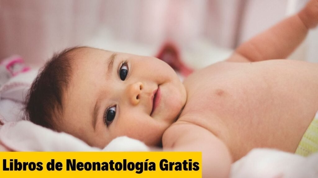 Libros de Neonatología Gratis