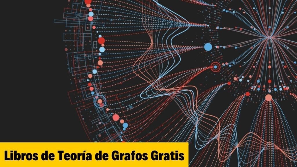 Libros de Teoría de Grafos Gratis