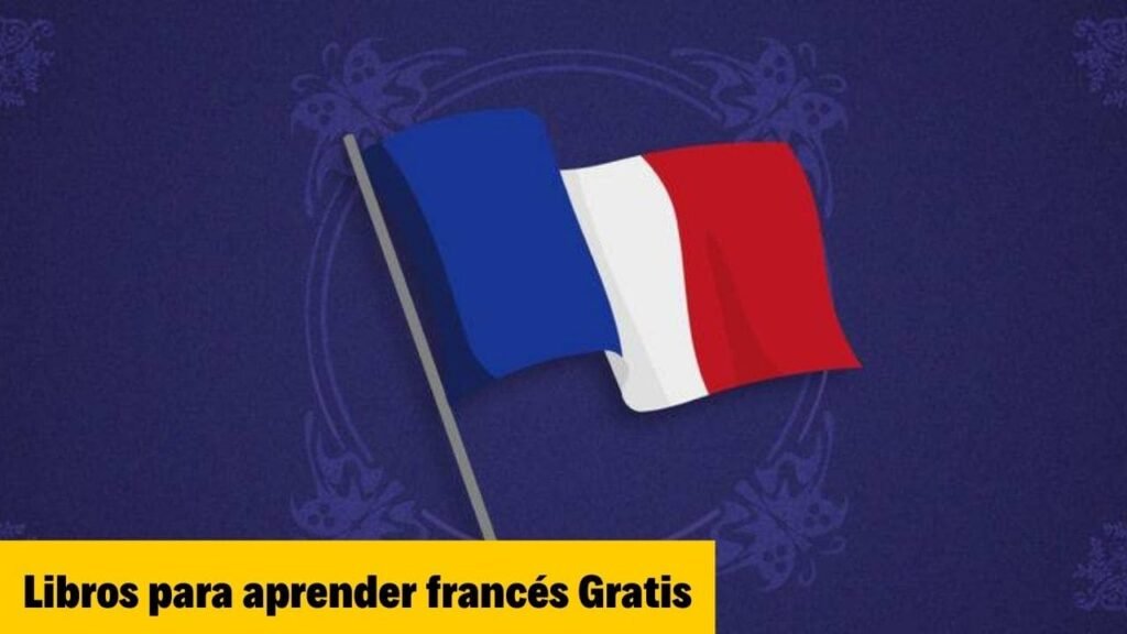 Libros para aprender francés Gratis