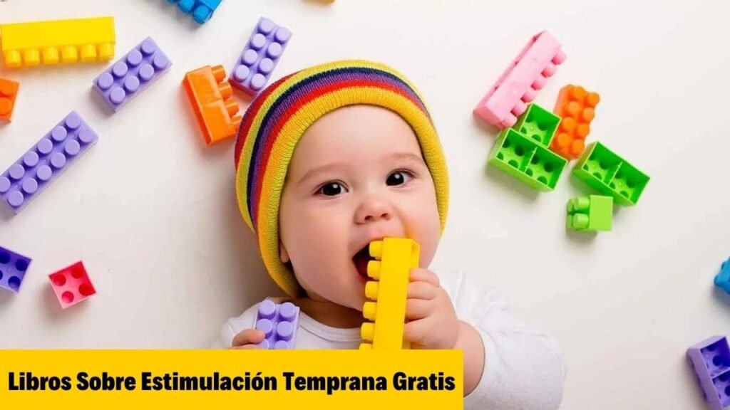 Libros sobre Estimulación Temprana